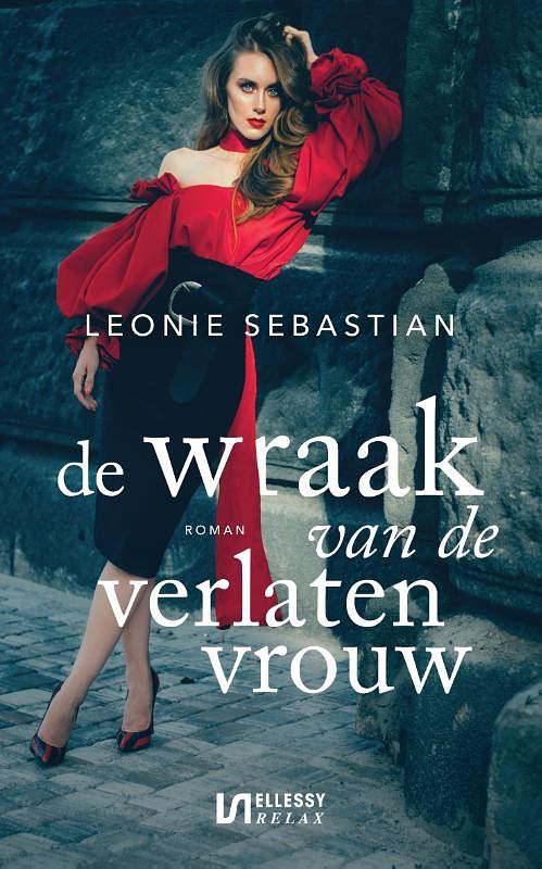 Foto van De wraak van de verlaten vrouw - leonie sebastian - paperback (9789086604357)