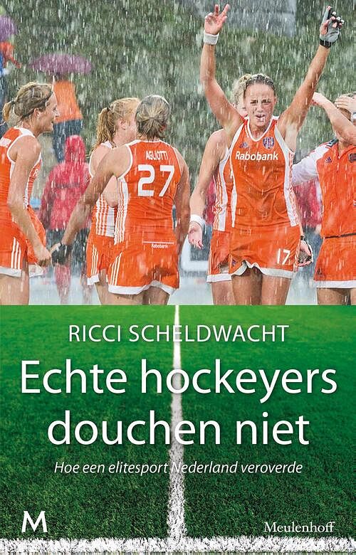 Foto van Echte hockeyers douchen niet - ricci scheldwacht - ebook (9789460239397)