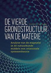 Foto van De vierde grondstructuur van de materie - gerben stavenga - paperback (9789463014779)