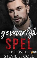 Foto van Gevaarlijk spel - stevie j. cole - paperback (9789464401363)