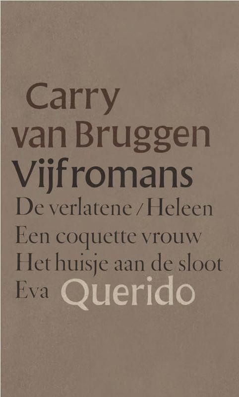 Foto van Vijf romans - carry van bruggen - ebook (9789021448800)