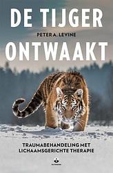 Foto van De tijger ontwaakt - peter a. levine - paperback (9789401305761)
