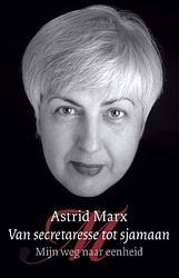 Foto van Van secretaresse tot sjamaan - astrid marx - ebook (9789025971731)