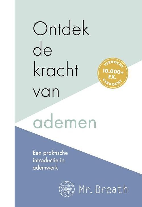 Foto van Ontdek de kracht van ademen - mr breath - paperback (9789043927932)