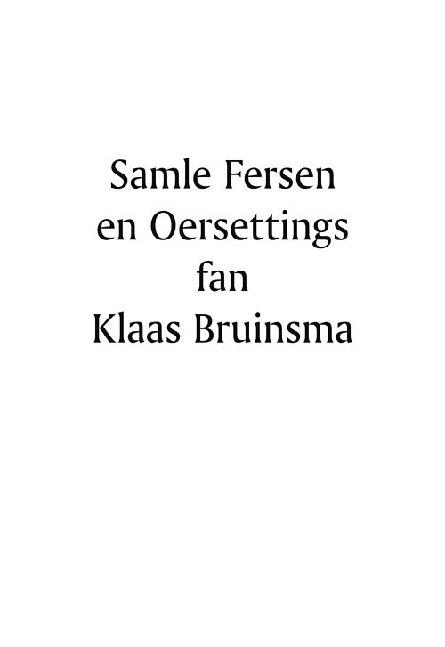 Foto van Samle fersen en oersettings fan klaas bruinsma - klaas bruinsma - ebook (9789463651127)