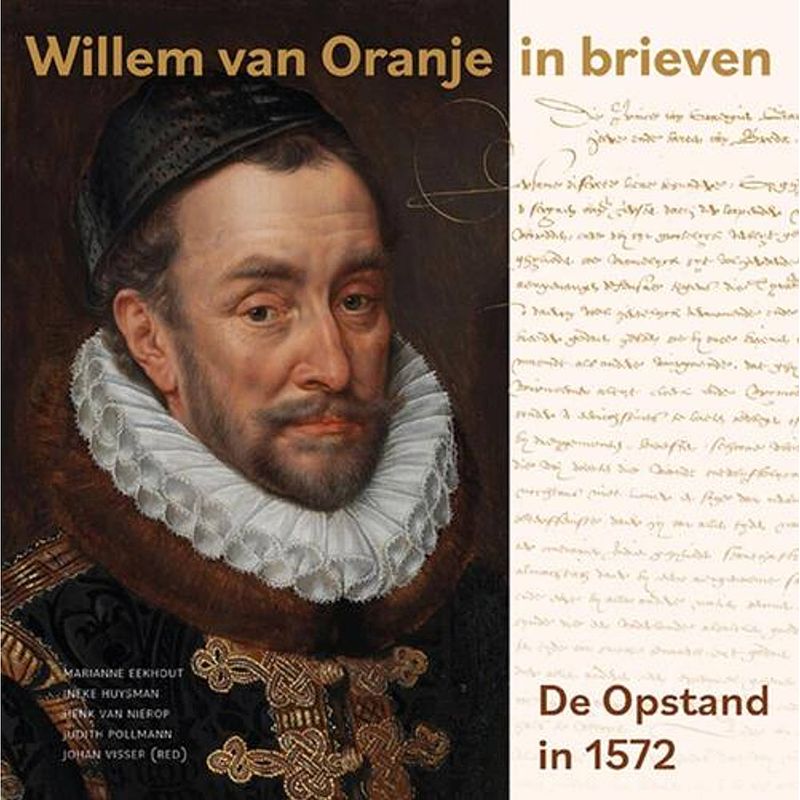 Foto van Willem van oranje in brieven