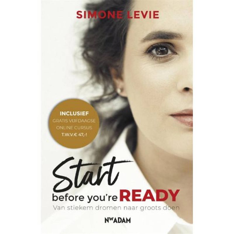 Foto van Start before you'sre ready