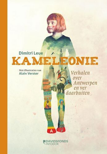 Foto van Kameleonie - alain verster, dimitri leue - hardcover (9789002272950)