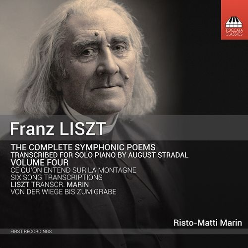 Foto van Franz liszt: complete symphonic poems transcribed by august stradal volume 4 - cd (5060113445179)