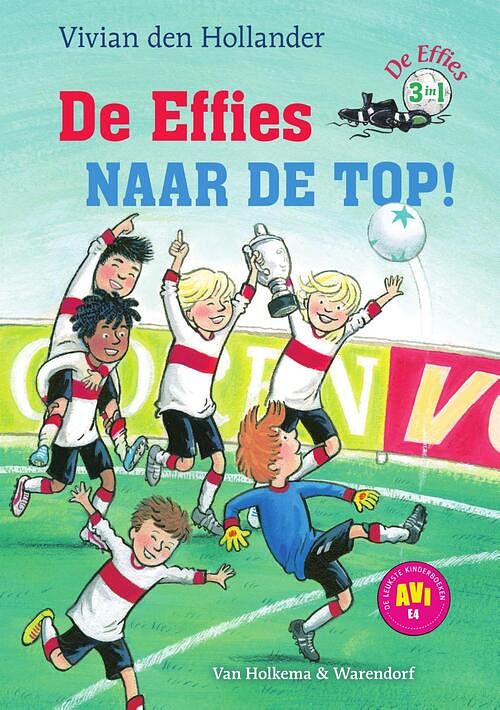 Foto van De effies naar de top! - vivian den hollander - ebook (9789000362813)