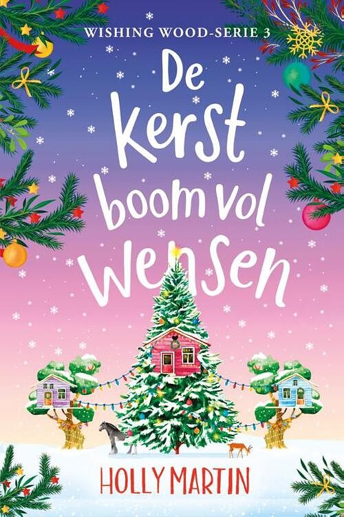 Foto van De kerstboom vol wensen - holly martin - paperback (9789020551778)