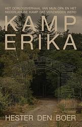 Foto van Kamp erika - hester den boer - paperback (9789045044866)