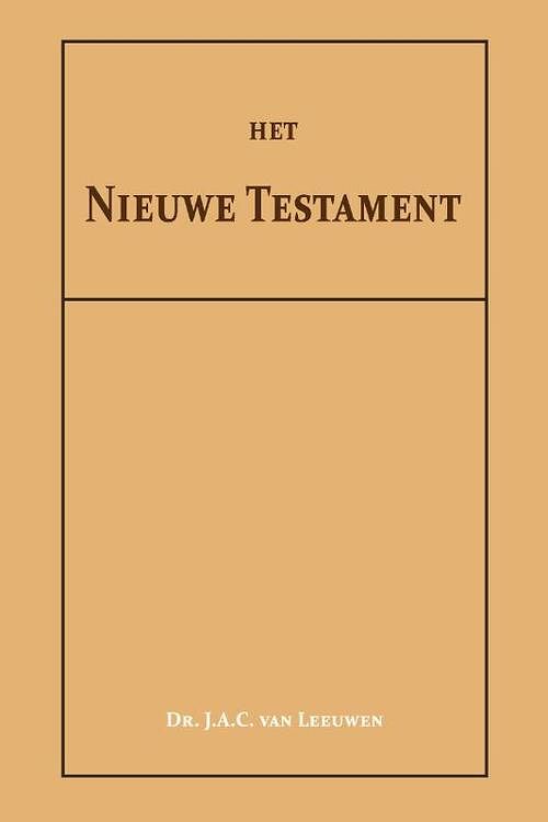 Foto van Het nieuwe testament - dr. j.a.c. van leeuwen - paperback (9789057196836)