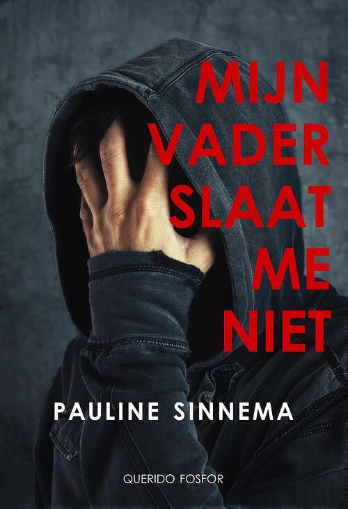 Foto van Mijn vader slaat me niet - pauline sinnema - ebook (9789021408910)