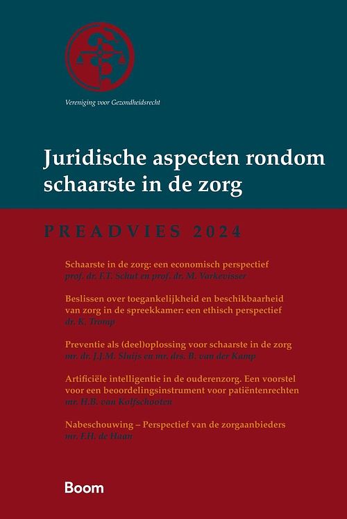 Foto van Juridische aspecten rondom schaarste in de zorg - f.t. schut, m. varkevisser, k. tromp, j.j.m. sluijs, b. van der kamp, h.b. van kolfschooten, f.h. de haan - ebook