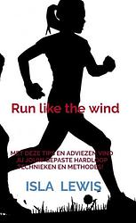 Foto van Run like the wind - isla lewis - paperback (9789464054446)