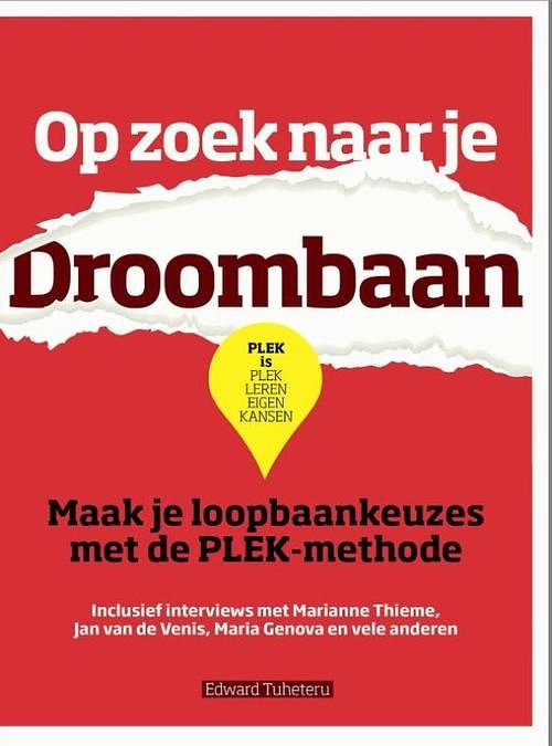 Foto van Op zoek naar je droombaan - edward tuheteru - ebook