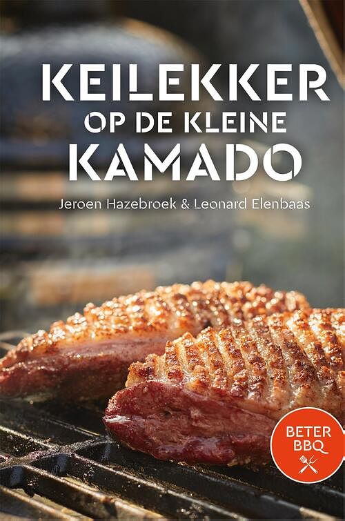 Foto van Keilekker op de kleine kamado - jeroen hazebroek, leonard elenbaas - ebook (9789464041385)