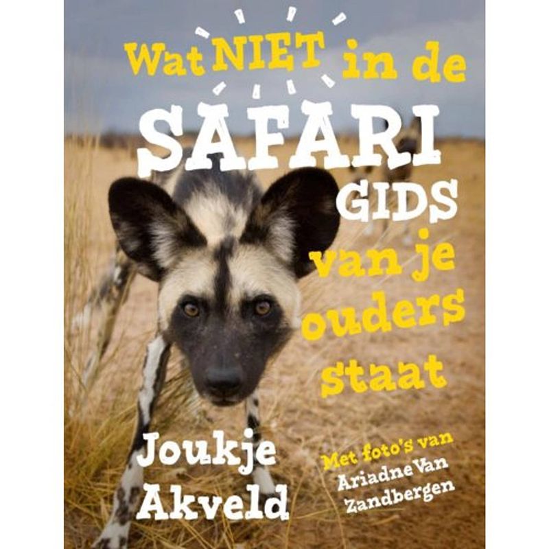 Foto van Wat niet in de safarigids van je ouders staat