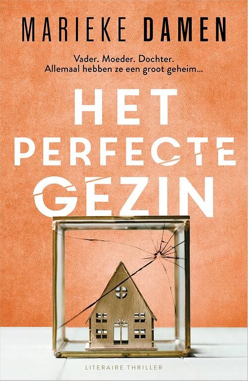 Foto van Het perfecte gezin - marieke damen - paperback (9789402713619)