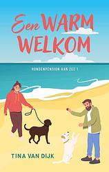 Foto van Een warm welkom - tina van dijk - ebook