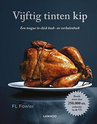 Foto van Vijftig tinten kip - f.l. fowler - ebook (9789401423199)