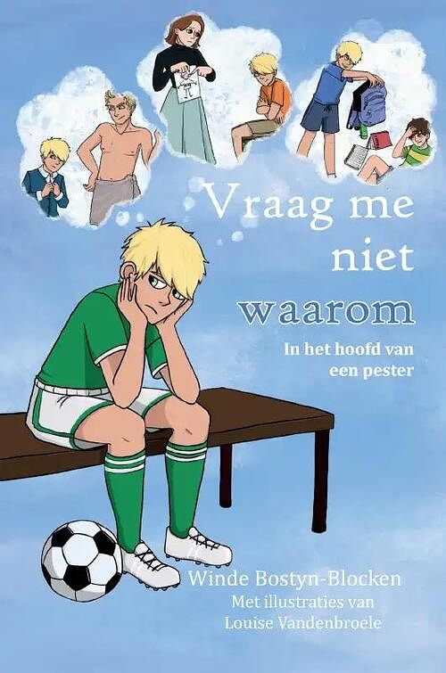 Foto van Vraag me niet waarom - winde bostyn-blocken - hardcover (9789464890556)