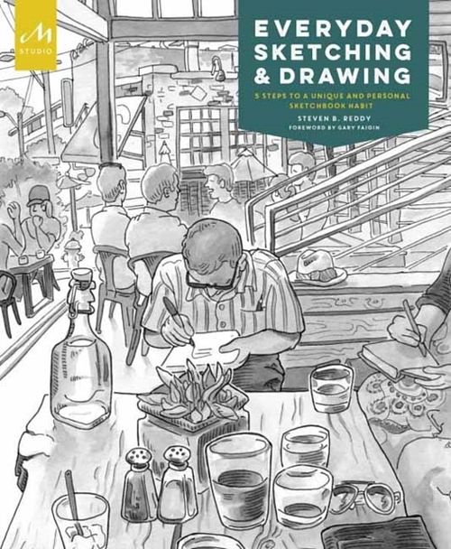 Foto van Everyday sketching and drawing - gary faigin, steven b. reddy - paperback (9781580935050)