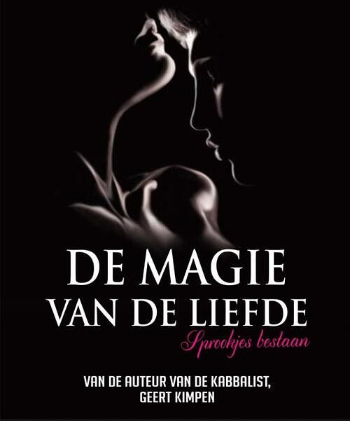 Foto van De magie van de liefde - geert kimpen - ebook (9789081888066)