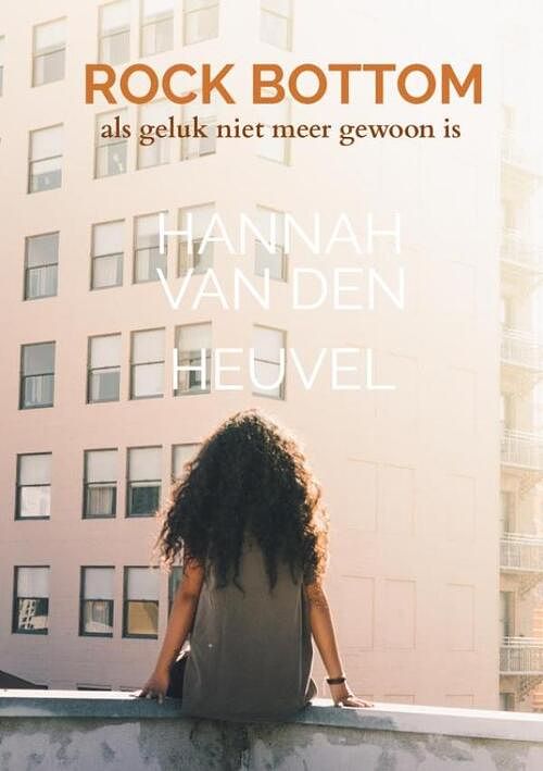 Foto van Rock bottom - hannah van den heuvel - paperback (9789464802092)