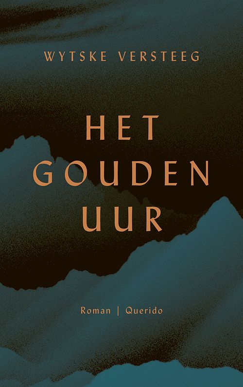 Foto van Het gouden uur - wytske versteeg - ebook (9789021460697)