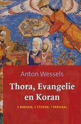 Foto van Thora evangelie en koran - anton wessels - ebook (9789043521055)