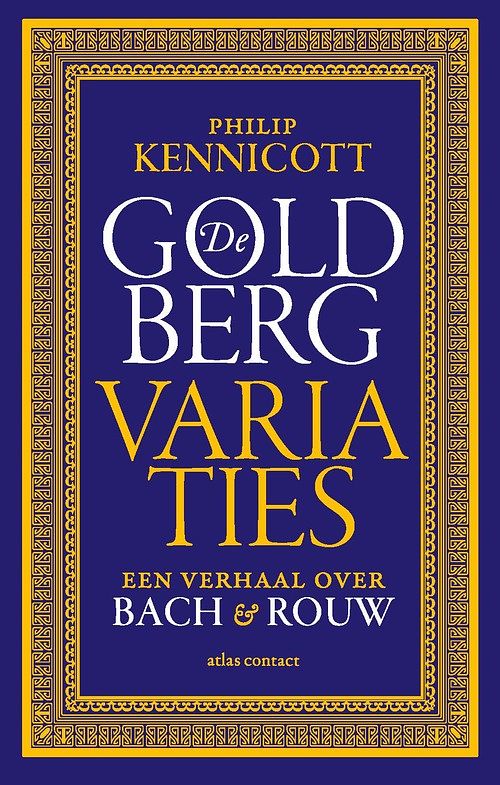 Foto van De goldbergvariaties - philip kennicott - ebook (9789045040097)