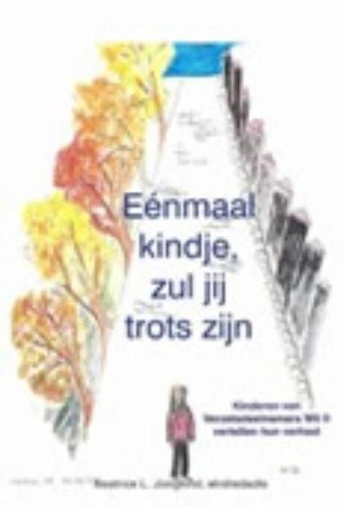 Foto van Eenmaal kindje, zul je trots zijn - paperback (9789080614628)