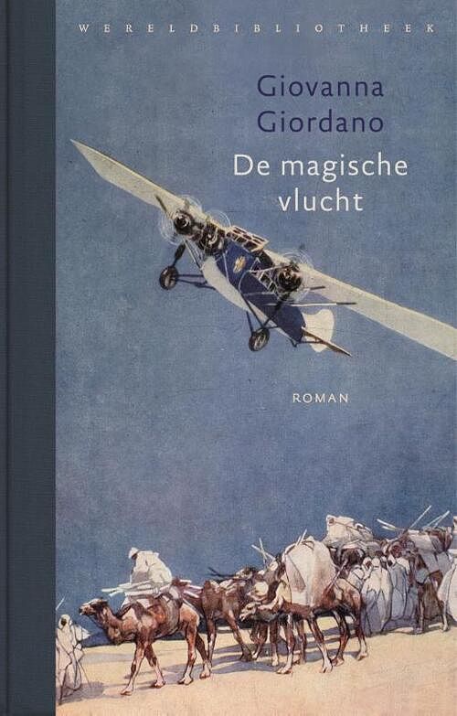 Foto van De magische vlucht - giovanna giordano - hardcover (9789028453081)