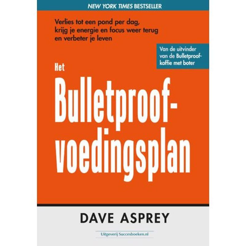 Foto van Het bulletproof voedingsplan