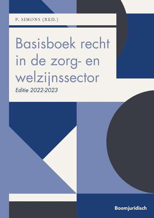 Foto van Basisboek recht in de zorg- en welzijnssector - paperback (9789462901650)