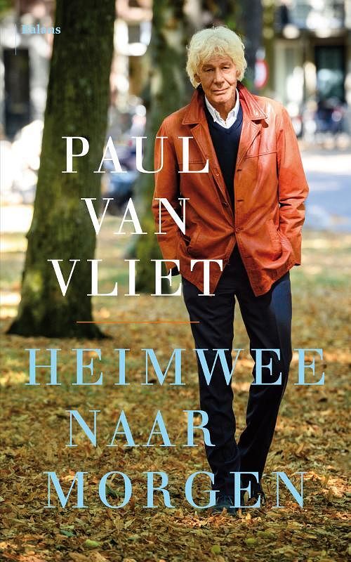 Foto van Heimwee naar morgen - paul van vliet - paperback (9789463821599)