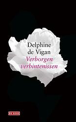 Foto van Verborgen verbintenissen - delphine de vigan - ebook (9789044540741)