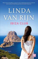 Foto van Ibiza club - linda van rijn - paperback (9789460686030)