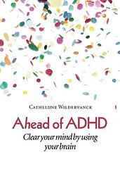 Foto van Ahead of adhd - cathelijne wildervanck - ebook