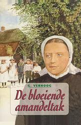 Foto van De bloeiende amandeltak - g. verhoog - ebook (9789462787902)