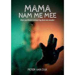 Foto van Mama nam me mee