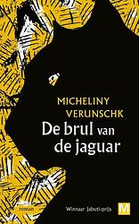 Foto van De brul van de jaguar - micheliny verunschk - ebook