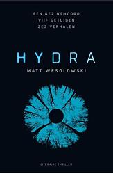 Foto van Hydra - matt wesolowski - paperback (9789400514522)