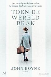 Foto van Toen de wereld brak - john boyne - hardcover (9789029096874)