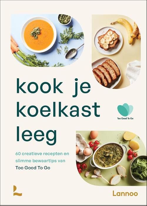 Foto van Kook je koelkast leeg - too good to go - paperback (9789401485456)