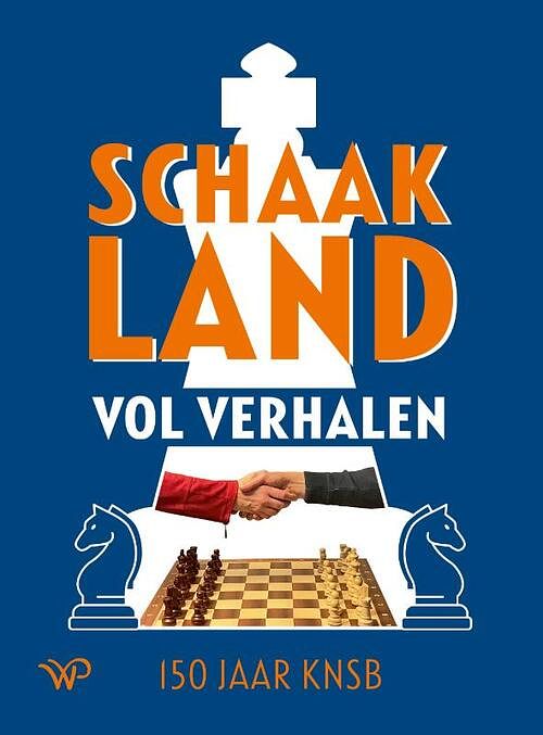 Foto van Schaakland vol verhalen - paperback (9789464560398)