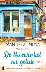 Foto van De theewinkel vol geluk - manuela inusa - paperback (9789022598580)