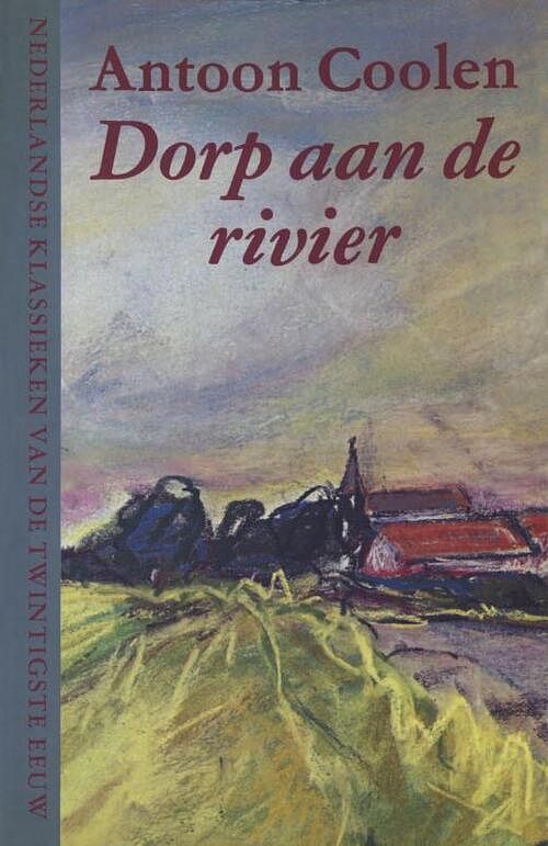 Foto van Dorp aan de rivier - antoon coolen - ebook (9789038895802)